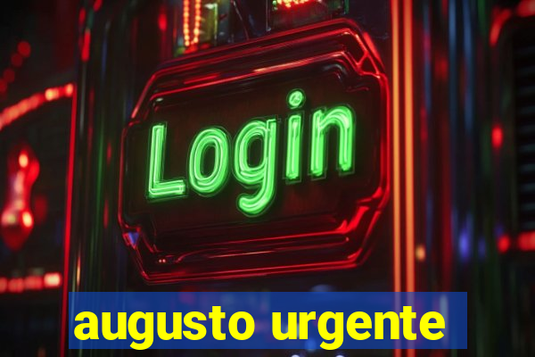 augusto urgente- jacobina